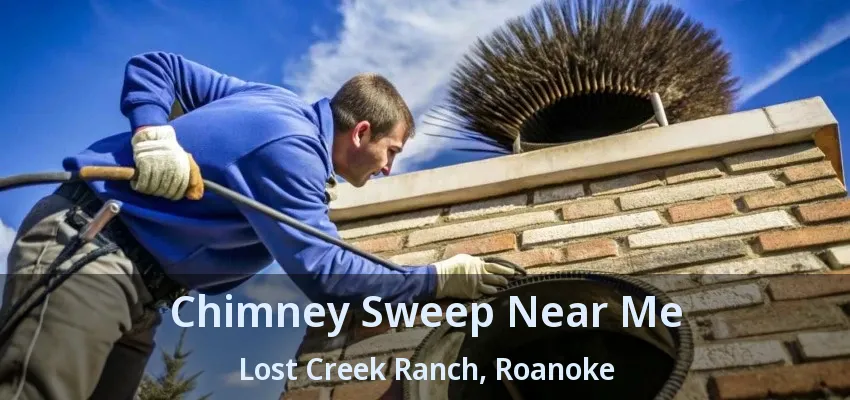 Chimney Sweep Near Me Lost Creek Ranch, Roanoke - TX