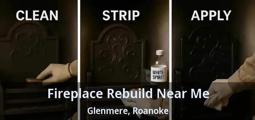 Fireplace Rebuild Near Me Glenmere, Roanoke - TX