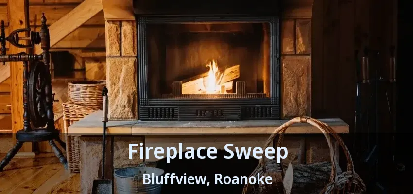 Fireplace Sweep Bluffview, Roanoke - TX